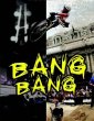 Video Preview: Bang Bang