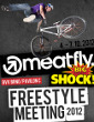 Last info: MeatFly BigShock! Freestyle Meeting 2012