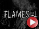 Video: Flames 2
