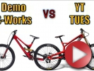 Video: srovnání Specialized Demo S-works vs. YT Tues (2016, 650B)