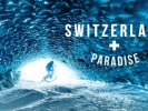 Video:  Kilian Bron - Switzerland paradise