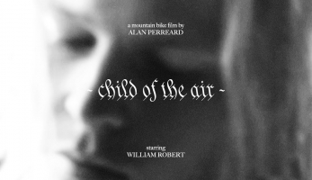 Video: Child Of The Air - William Robert  na cestě za největšími polety