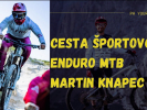 Video: Martin Knapec - cesta sportovce