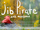 Video: Zak Mousseau - Jib Pirate