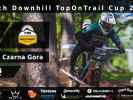 Info: Czech DH Top on Trail cup - Czarna Góra - Sienna